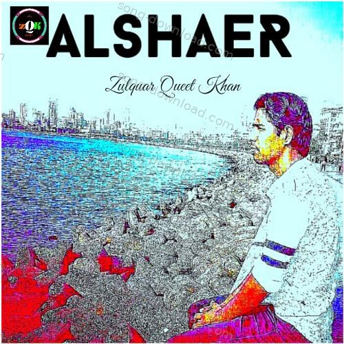 Alshaer (Shayari) Zulqar Qeet Khan MP3 Download
